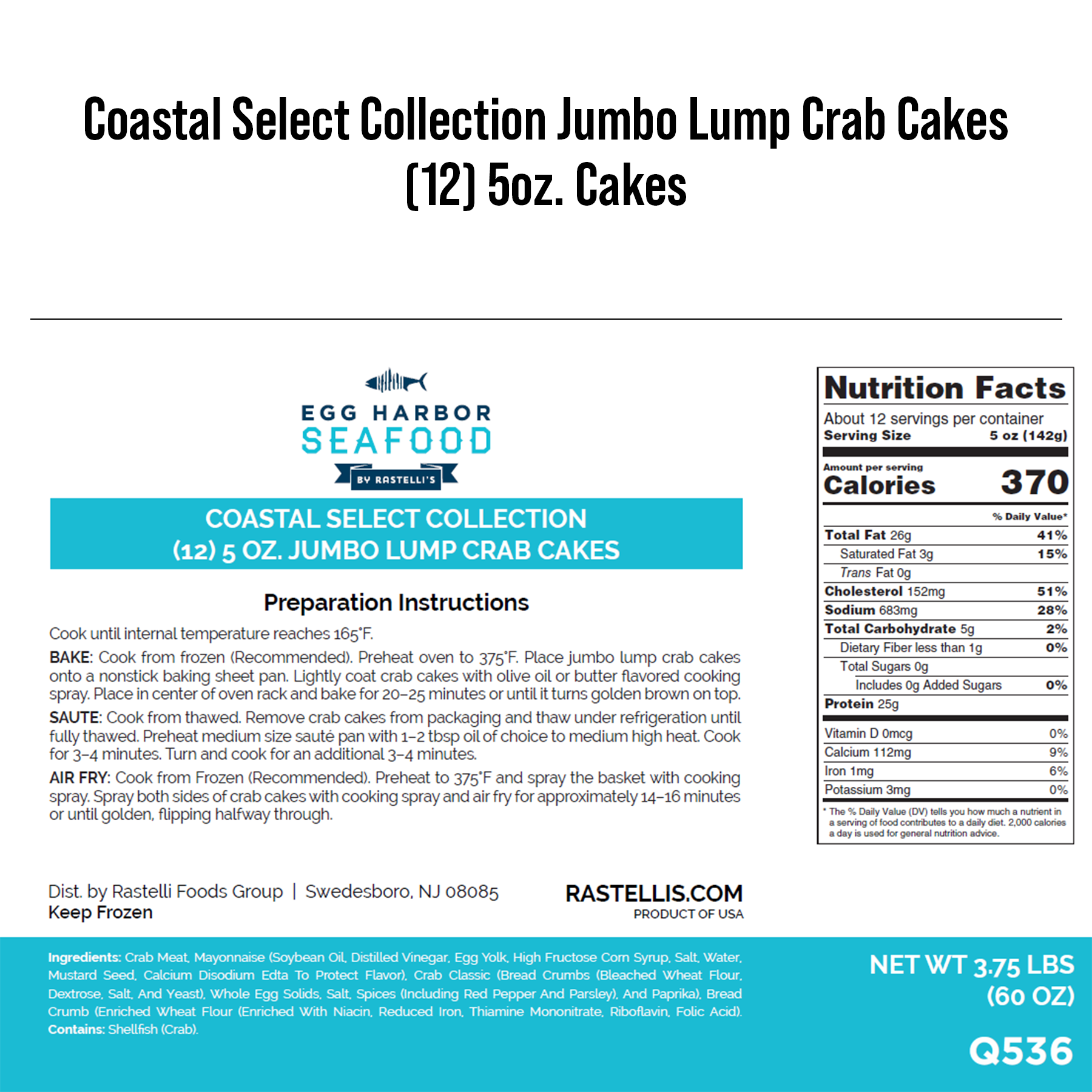 Rastelli's Jumbo Lump Crab Cakes 5 oz. Portions