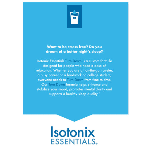 Isotonix Essentials® Turn Down